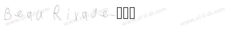 Beau Rivage字体转换